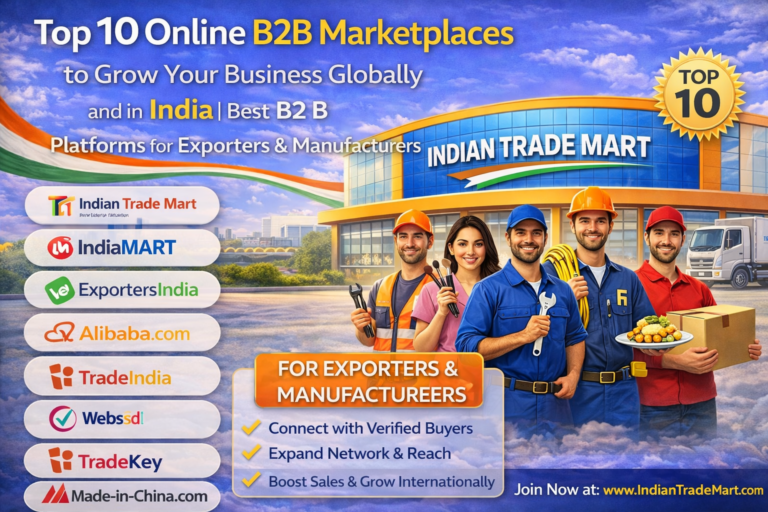 Top 10 Online B2B Marketplaces to Grow Your Business — Globally & in India