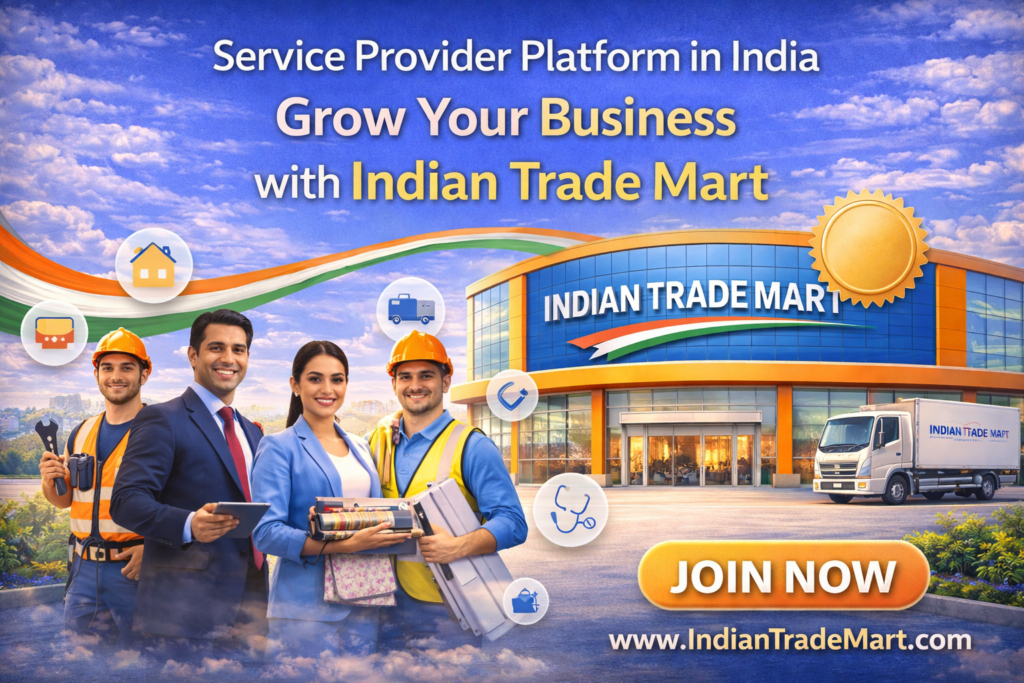 Service Provider Platform in India – Grow Your Business with Indian Trade Mart