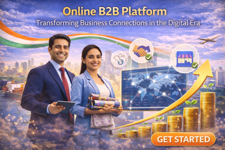 Online B2B Platform — Transforming Business Connections in the Digital Era