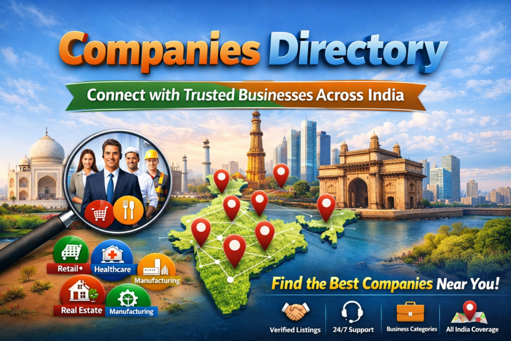 Companies Directory – Connect with Trusted Businesses Across India
