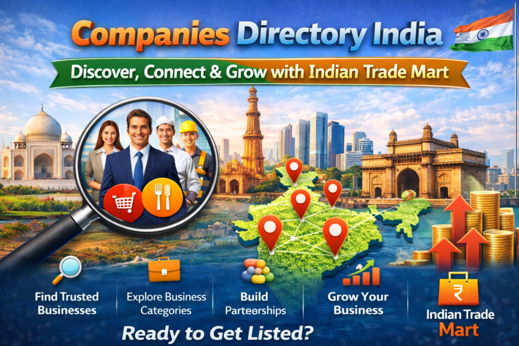 Companies Directory India – Discover, Connect & Grow with Indian Trade Mart