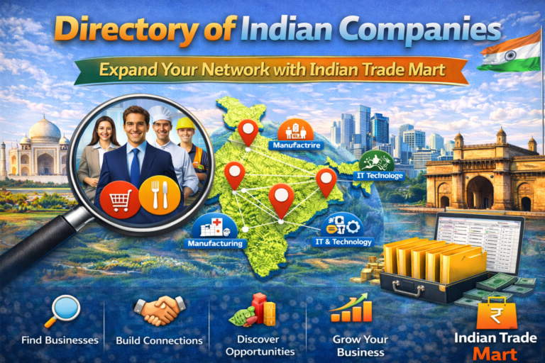Directory of Indian Companies – Expand Your Network with Indian Trade Mart